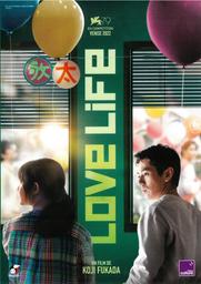 Love life = Rabu raifu / écrit et réalisé par Kôji Fukada | Fukada, Kôji (1980-....). Metteur en scène ou réalisateur. Scénariste