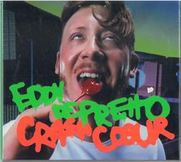 Crash cœur / Eddy de Pretto | Pretto, Eddy de (1993-). Chanteur