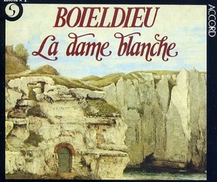 La Dame blanche, opéra-comique en trois actes / François Boieldieu | Boieldieu, François. Compositeur