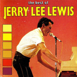 Best of Jerry Lee Lewis (The) / Jerry Lee Lewis | Lewis, Jerry Lee. Interprète