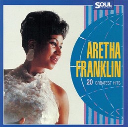 20 [Twenty] greatest hits / Aretha Franklin | Franklin, Aretha. Interprète