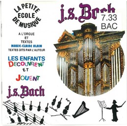Enfants découvrent et jouent Jean-Sébastien Bach / Jean-Sébastien Bach | Bach, Jean-Sébastien. Interprète