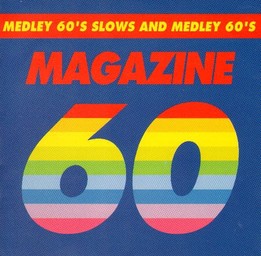 Medley 60's slows and medley 60's / Magazine 60 | Magazine 60